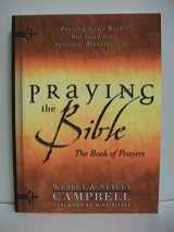 9780830730674-0830730672-Praying the Bible: The Book of Prayers