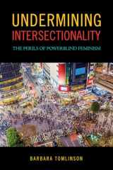 9781439916506-1439916500-Undermining Intersectionality: The Perils of Powerblind Feminism