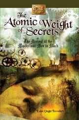 9781610880022-1610880021-The Atomic Weight of Secrets or The Arrival of the Mysterious Men in Black (The Young Inventors Guild Series, 1)