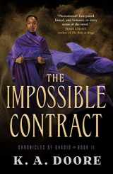 9780765398574-0765398575-The Impossible Contract: Book 2 in the Chronicles of Ghadid (Chronicles of Ghadid, 2)