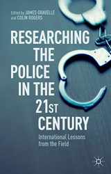 9781137357472-1137357479-Researching the Police in the 21st Century: International Lessons from the Field