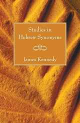 9781597526685-1597526681-Studies in Hebrew Synonyms