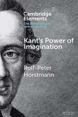 9781108464031-1108464033-Kant's Power of Imagination (Elements in the Philosophy of Immanuel Kant)