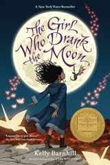 9781616207465-1616207469-The Girl Who Drank the Moon (Winner of the 2017 Newbery Medal)