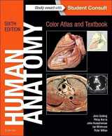 9780723438274-0723438277-Human Anatomy, Color Atlas and Textbook: With STUDENT CONSULT Online Access