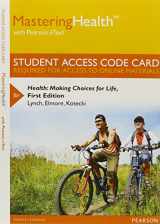 9780321988201-0321988205-Mastering Health with Pearson eText -- Standalone Access Card -- for Health: Making Choices for Life