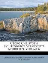 9781246348026-1246348020-Georg Christoph Lichtenberg's Vermischte Schriften. (German Edition)
