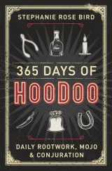 9780738747842-073874784X-365 Days of Hoodoo: Daily Rootwork, Mojo & Conjuration
