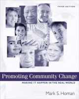 9780534606336-0534606334-Promoting Community Change: Making It Happen in the Real World