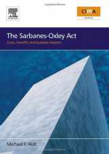 9780750680233-0750680237-The Sarbanes-Oxley Act: costs, benefits and business impacts