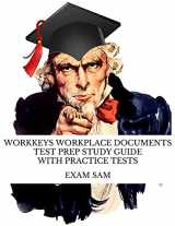 9781949282825-1949282821-Workkeys Workplace Documents Test Prep Study Guide with Practice Tests for NCRC Certification
