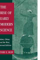 9780521529945-0521529948-The Rise of Early Modern Science: Islam, China and the West