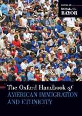 9780197529911-0197529917-Oxford Handbook of American Immigration and Ethnicity (Oxford Handbooks)