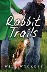 9781511813655-1511813652-Rabbit Trails