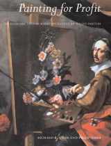 9780300154566-0300154569-Painting for Profit: The Economic Lives of Seventeenth-Century Italian Painters