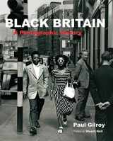 9780863565403-0863565409-Black Britain: A Photographic History
