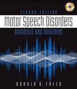 9781111138271-1111138273-Motor Speech Disorders: Diagnosis & Treatment