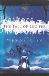 9780955237706-095523770X-The Fall of Lucifer: The Chronicles of Brothers: Bk. 1 (Chronicles of Brothers 1)