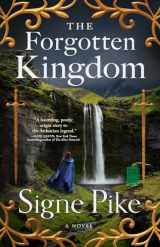 9781501191466-1501191462-The Forgotten Kingdom: A Novel (2) (The Lost Queen)