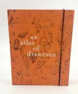 9780870706677-0870706675-An Atlas of Drawings: Transforming Chronologies