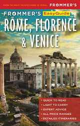 9781628875256-1628875259-Frommer's EasyGuide to Rome, Florence and Venice
