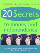 9780312262792-0312262795-20 Secrets to Money and Independence: A Guide to Independence, Economic Empowerment, and Self-Awareness