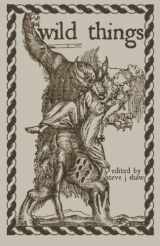 9781515169581-1515169588-Wild Things: Thirteen Tales of Therianthropy