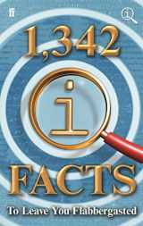 9780571332465-0571332463-1,342 QI Facts To Leave You Flabbergasted (Quite Interesting)