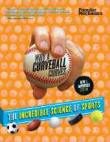 9781618371225-1618371223-Popular Mechanics Why a Curveball Curves: New & Improved Edition: The Incredible Science of Sports