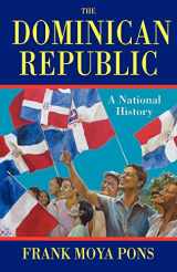 9781558765191-1558765190-The Dominican Republic: A National History