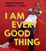 9780755502707-0755502701-I Am Every Good Thing: An inspiring and critically acclaimed celebration of black boyhood