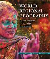9781319206772-1319206778-World Regional Geography: Global Patterns, Local Lives