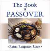 9780806525808-0806525800-The Book Of Passover: A Celebration