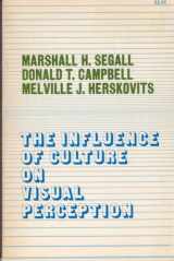 9780672608254-0672608251-The Influence of Culture on Visual Perception