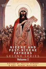 9781602065079-1602065071-Nicene and Post-Nicene Fathers Second Series: Eusebius: Church History, Life of Constantine the Great, Oration in Praise of Constantine (1)