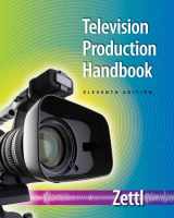 9780495898849-0495898848-Television Production Handbook (Wadsworth Series in Broadcast and Production)