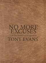 9781087716794-1087716799-No More Excuses: A 90-Day Devotional for Men