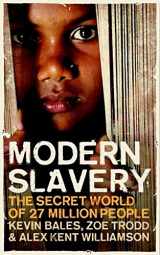 9781851686414-185168641X-Modern Slavery: The Secret World of 27 Million People
