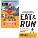 9789124084479-9124084476-Running Up That Hill By Vassos Alexander & Eat and Run By Scott Jurek and Steve Friedman 2 Books Collection Set