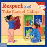 9781575421605-1575421607-Respect and Take Care of Things (Learning to Get Along®)