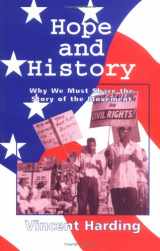 9780883446645-0883446642-Hope and History: Why We Must Share the Story of the Movement