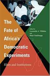 9780253345752-0253345758-The Fate of Africa's Democratic Experiments: Elites and Institutions