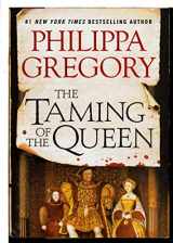 9781476758794-1476758794-The Taming of the Queen (The Plantagenet and Tudor Novels)