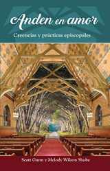 9780880284691-0880284692-Anden en amor: Creencias y prácticas episcopales (Spanish Edition)