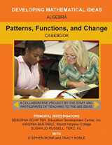 9781508703174-1508703175-Patterns, Functions, and Change (Developing Mathematical Ideas)