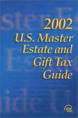 9780808007326-0808007327-U.S. Master Estate and Gift Tax Guide, 2002