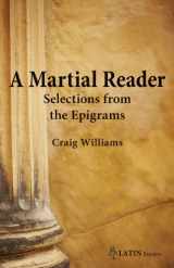 9780865167049-0865167044-A Martial Reader: Selections from the Epigrams (Bc Latin Readers) (English and Latin Edition)