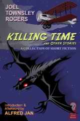 9781605430003-1605430005-Killing Time and Other Stories