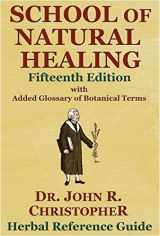 9781879436305-1879436302-School of Natural Healing 15th Edition