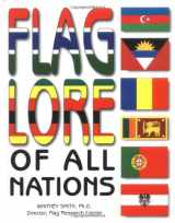 9780761317531-0761317538-Flag Lore of All Nations